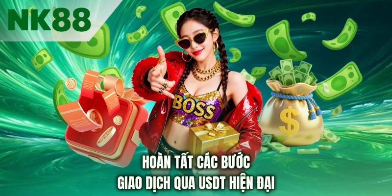 Hoàn tất các bước giao dịch qua USDT hiện đại